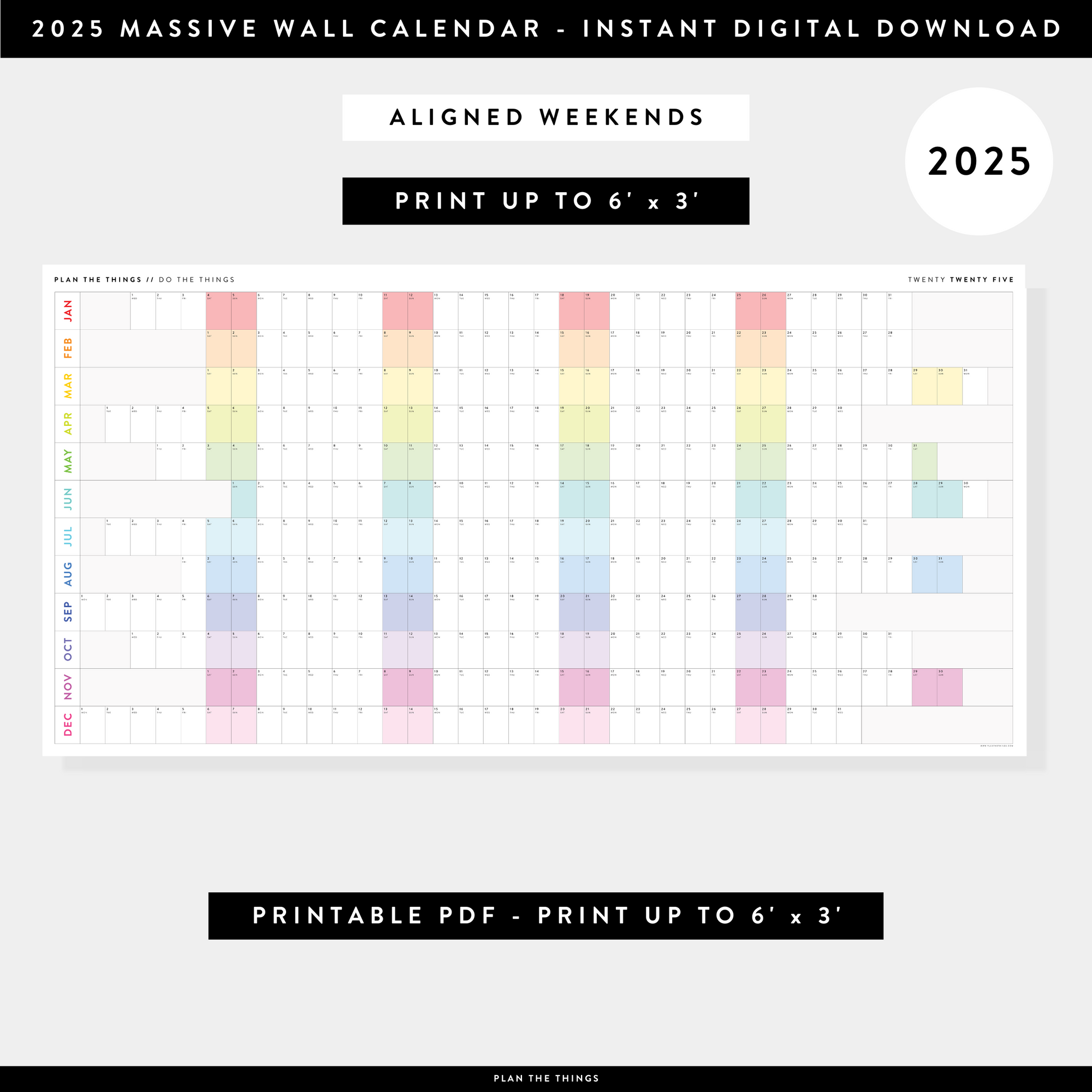 PRINTABLE 6' x 3' MASSIVE 2025 WALL CALENDAR WITH ALIGNED WEEKENDS - INSTANT DOWNLOAD