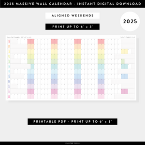 PRINTABLE 6' x 3' MASSIVE 2025 WALL CALENDAR WITH ALIGNED WEEKENDS - INSTANT DOWNLOAD