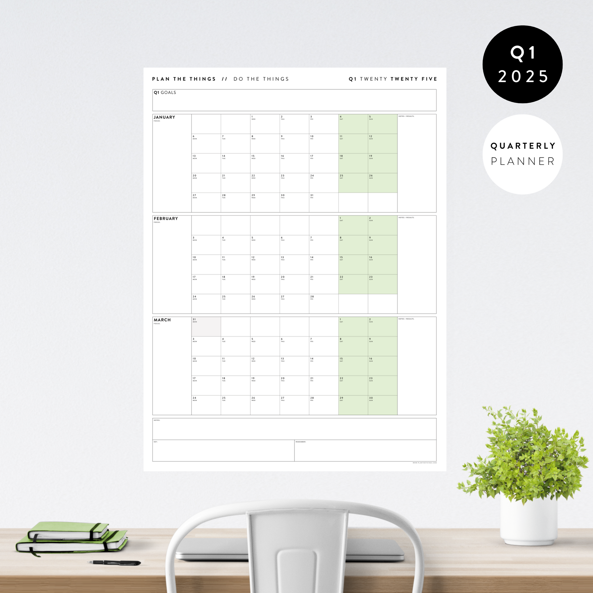 Q1 2025 QUARTERLY GIANT WALL CALENDAR (JANUARY - MARCH 2025) - GREEN WEEKENDS