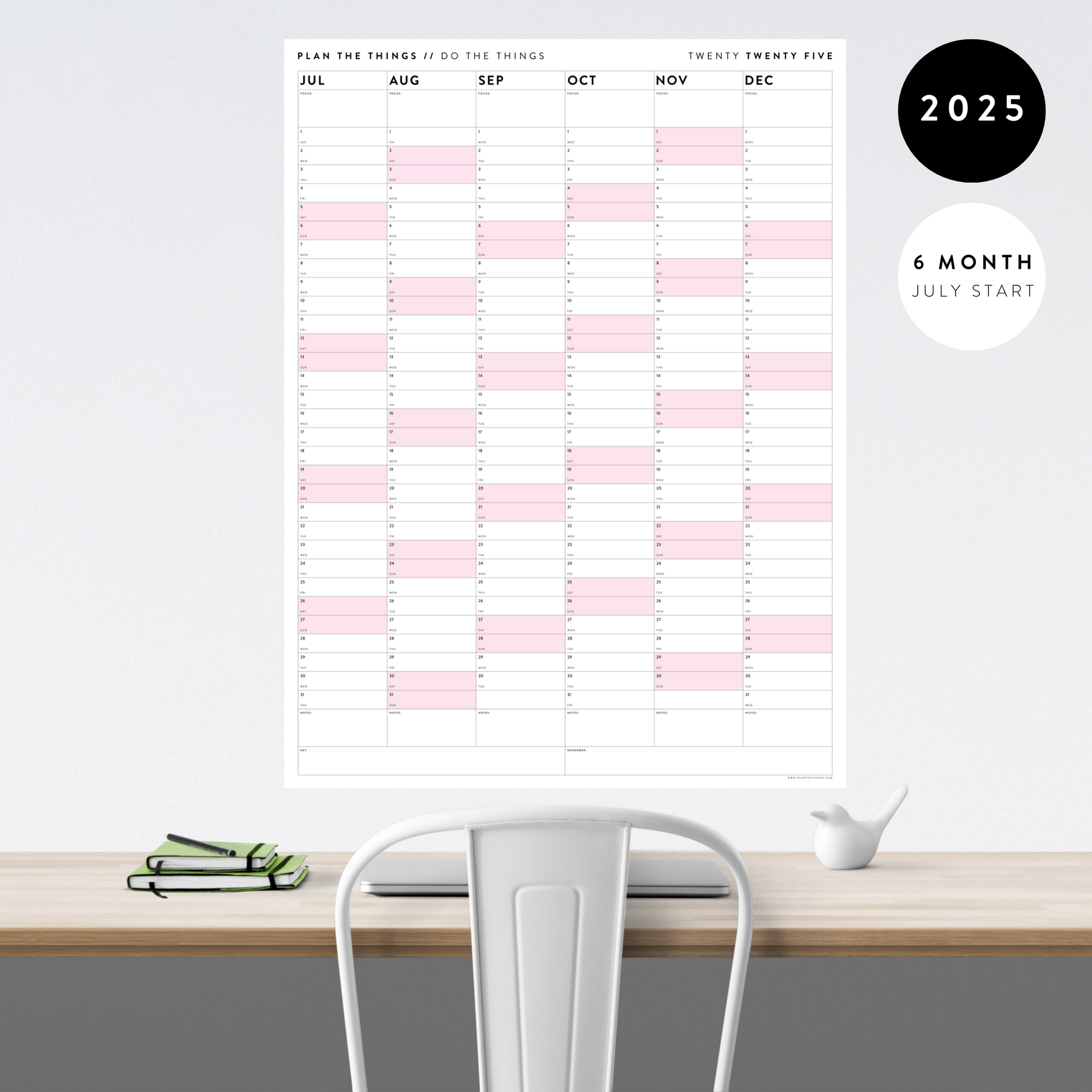 SIX MONTH 2025 GIANT WALL CALENDAR (JULY TO DECEMBER) WITH PINK WEEKENDS
